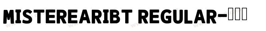 MisterEarIBT Regular字体转换